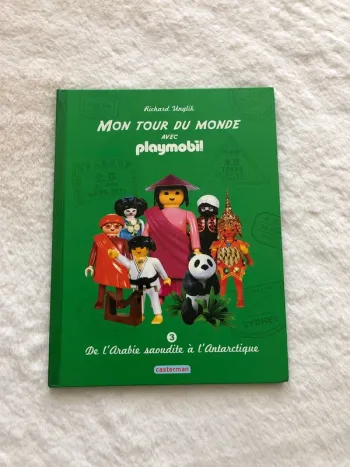 Livre - Mon tour du monde avec Playmobil - tome 3 de l’Arabie saoudite à l’Antarctique