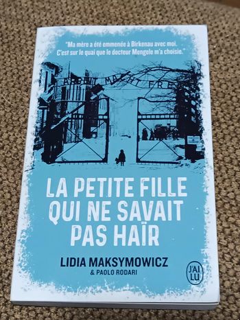 La petite fille qui ne savait pas haïr par Lidia Maksymowicz
