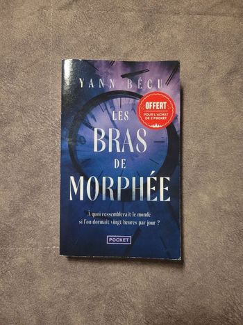 Les bras de Morphée par Yann Bécu