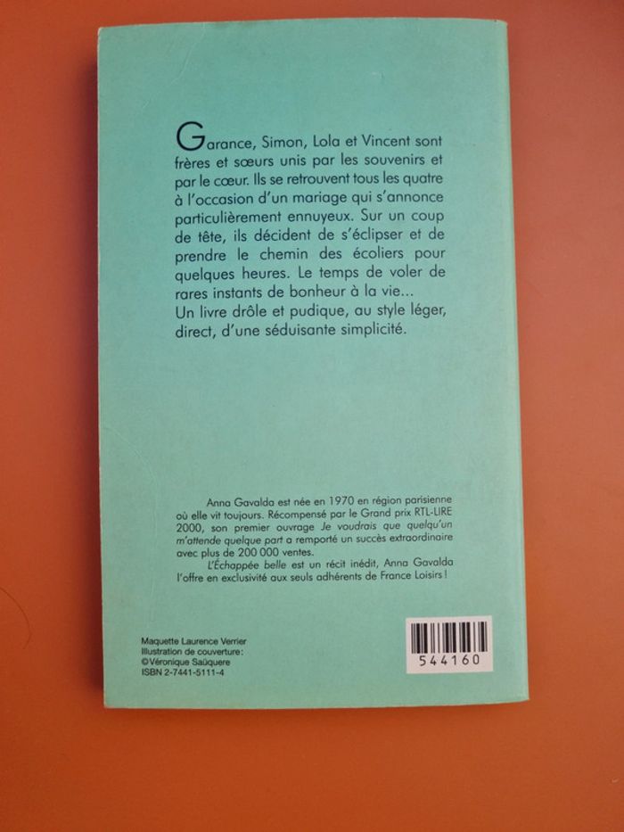 L'échappée Belle - Anna Gavalda - photo numéro 2