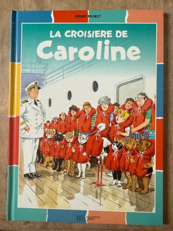 TBE - La croisière de Caroline bords damiers couleurs livre bd album Pierre Probst