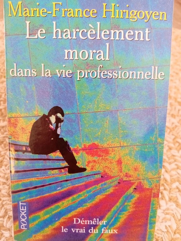 Le harcèlement moral dans la vie professionnelle - photo numéro 3