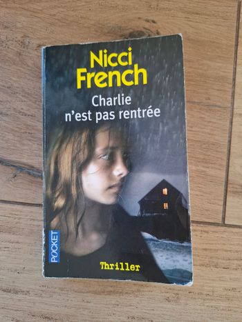 Thriller de Nicci French Charlie n'est pas rentrée en bon état 