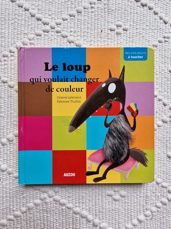 Le loup qui voulait changer de couleur livre enfant