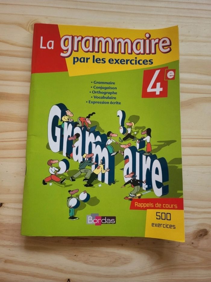 La grammaire par les exercices 4ème, Bordas