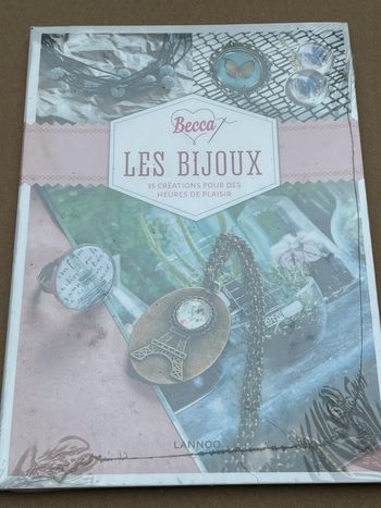 Becca - les bijoux - 35 créations pour des heures de plaisir