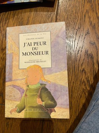 J’ai peur du monsieur
