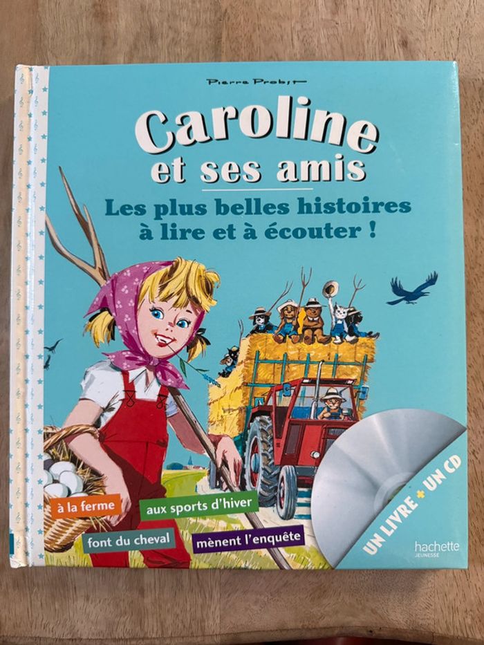 Livre + CD Caroline et ses amis les plus belles histoires à lire et à écouter album