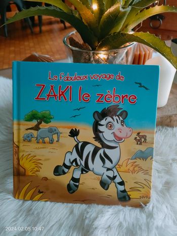 Livre Zaki le zèbre collection le fabuleux voyage de