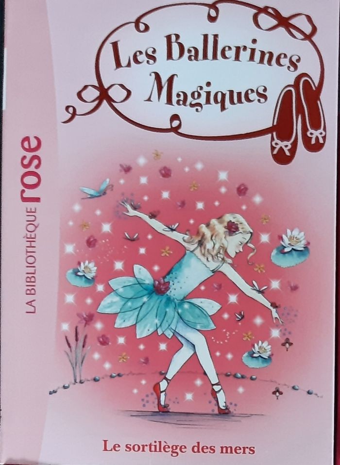 Livre 6-8 ans  Ballerines magiques n°10 = Le sortilège des mers