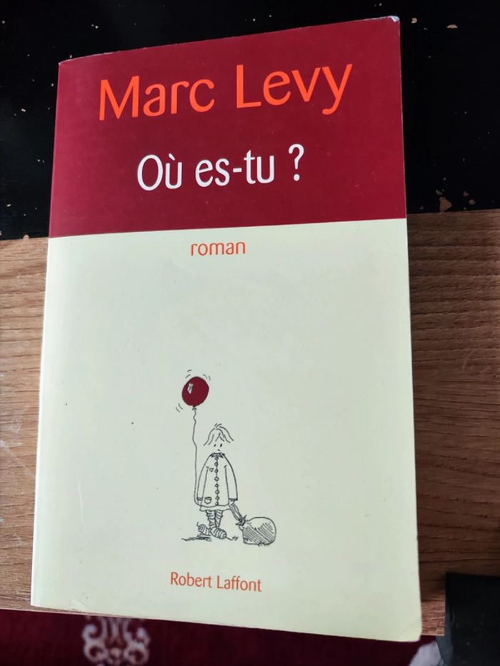Livre Marc Levy "Où es-tu ?"