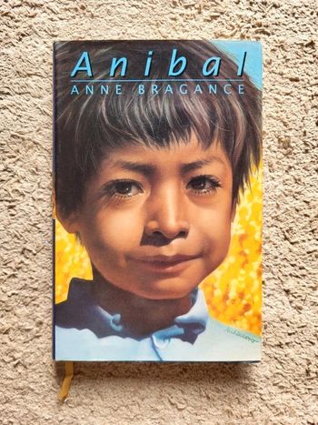 Livre relié "Anibal" d'Anne Bragance