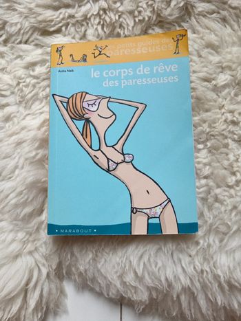 Livre le corps de rêve des paresseuses