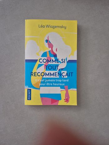 Comme si tout recommençait