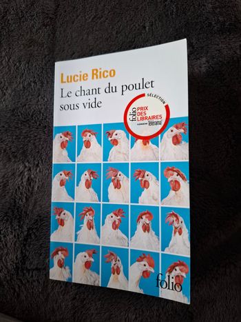 Roman Le chant du poulet sous vide de Lucie Rico en très bon état
