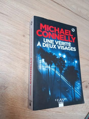 Roman Michael Connelly - Une Vérité à Deux Visages