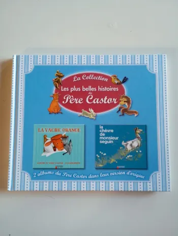 La collection les plus belles histoires du Père Castor : 2 histoires
