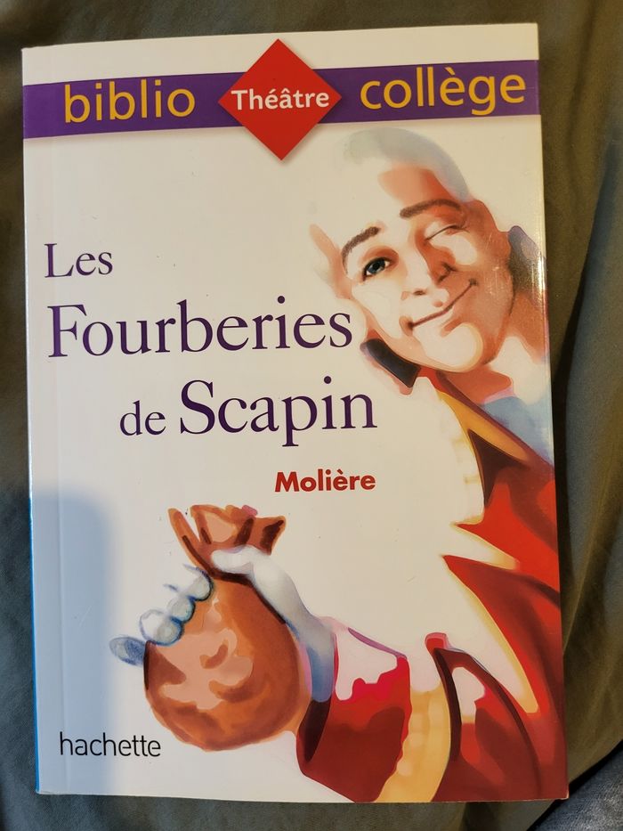 Les fourberies de Scapin de Molière