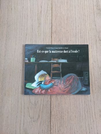 Livre est-ce que la maitresse dort à l ecole?