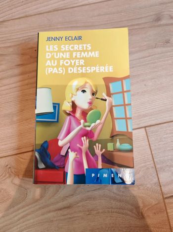 Livre les secrets d'une femme au foyer (pas) désespérée