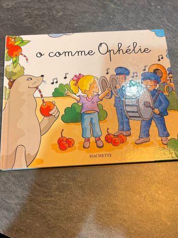Livre jeunesse mes premiers pas vers la lecture o comme Ophélie