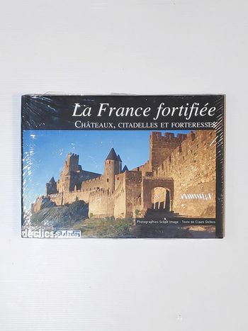 Livre La France fortifiée : Châteaux, citadelles et forteresses