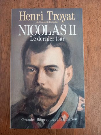 Livre : Nicolas II Le dernier tsar.
