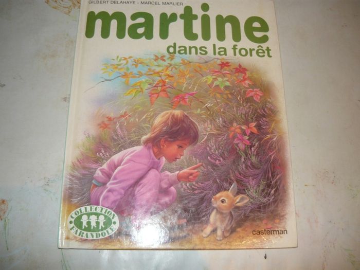Martine dans la forêt