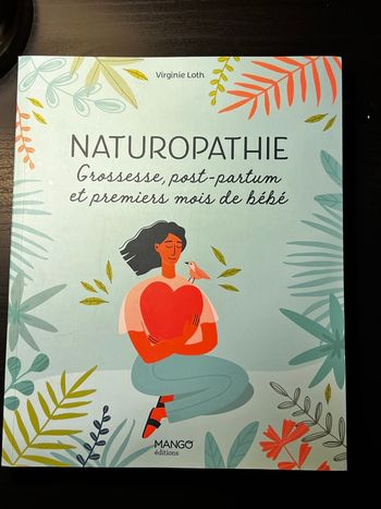 Naturopathie grossesse post-partum et premier mois de bébé 