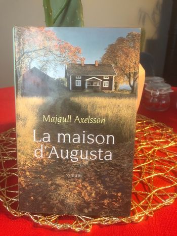La maison d’Augusta - Majgull Axelsson