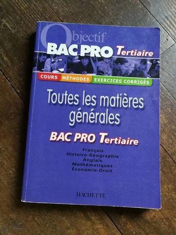 Bac Pro Tertiaire Toutes les matières générales