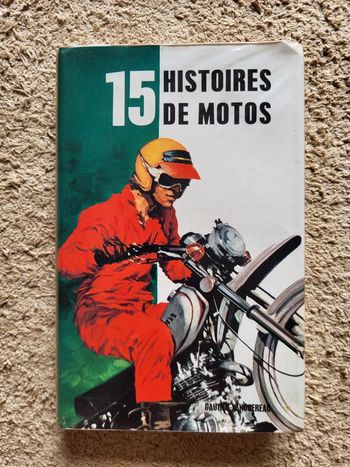 Livre vintage "15 histoires de moto" - 1973
