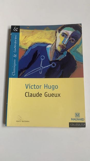 Livre Claude Gueux - Victor Hugo - Magnard