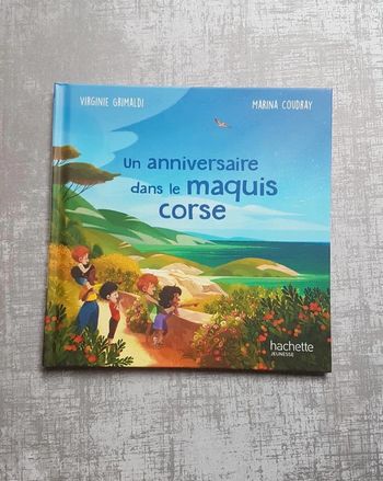 Livre "Un anniversaire dans le maquis Corse"
