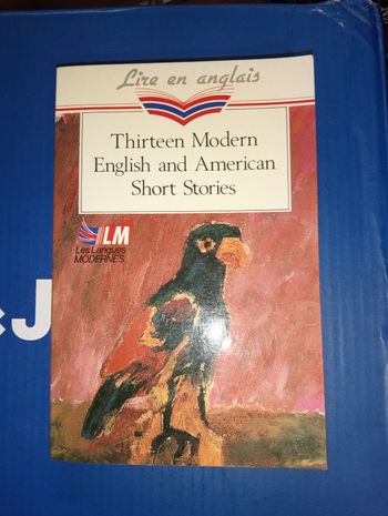 Thirteen modern english and american short stories 