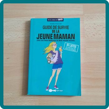 Guide de survie de la jeune maman