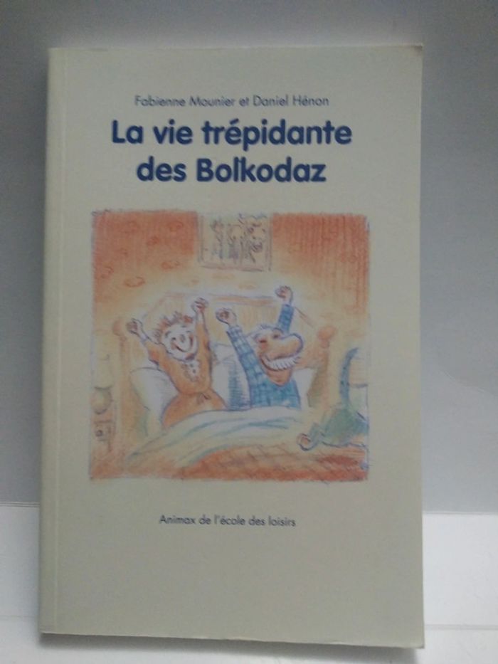 La vie trépidante des bolkodaz