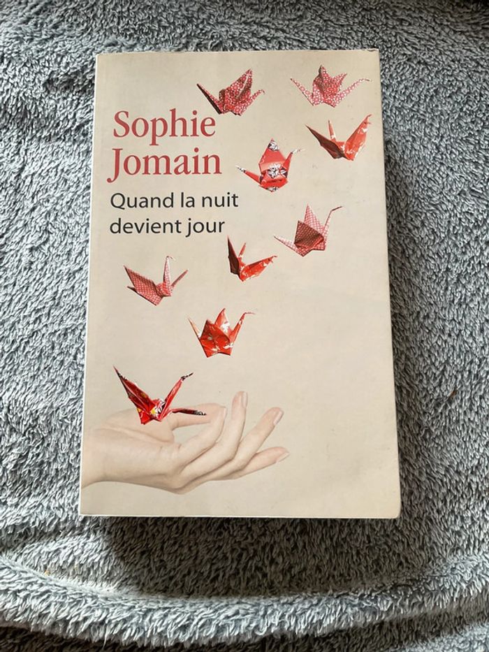 #quand la nuit devient jour Sophie Jomain