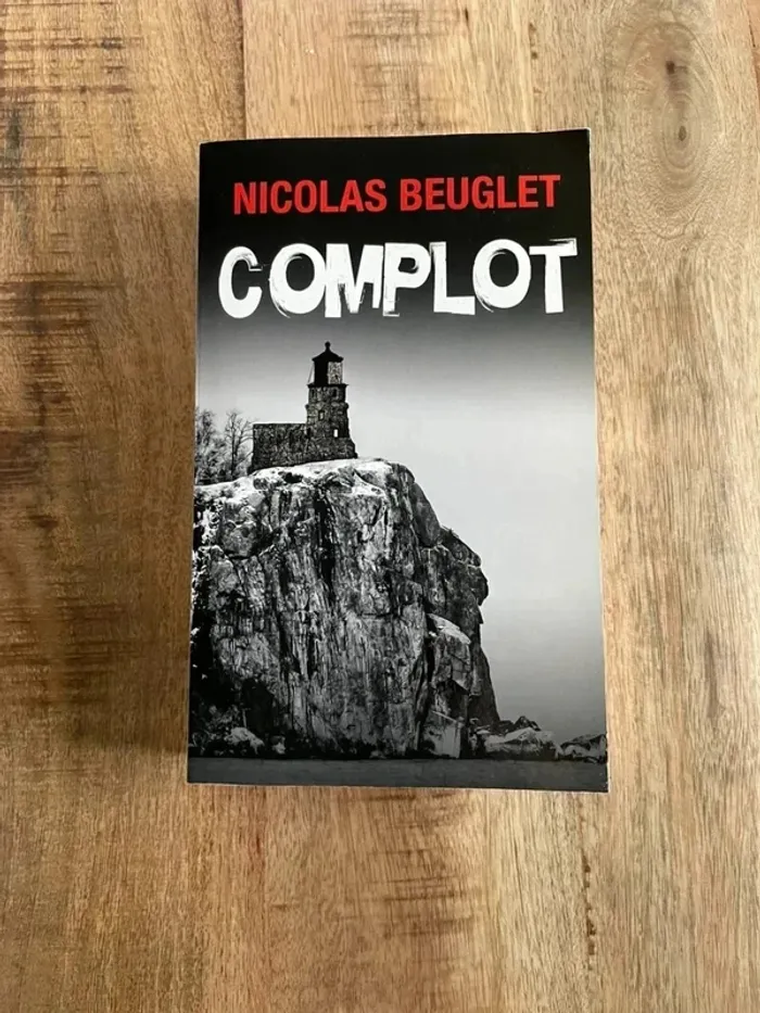 Complot Roman de Nicolas Beuglet