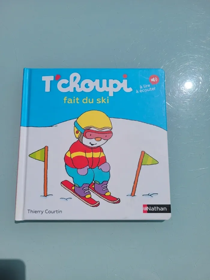 Livre T'choupi : à lire et à écouter, tome 57 🎿 T'choupi fait du ski 🎿 - photo numéro 2