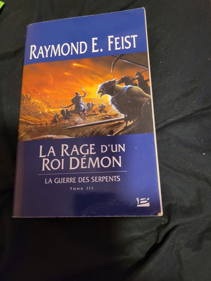 La rage d un roi Démon la guerre des serpents tome 3