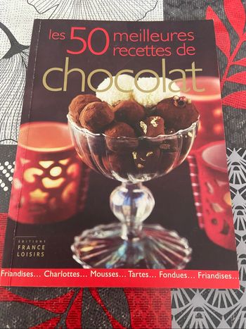 ~ France Loisirs ~ Les 50 meilleures recettes de chocolat