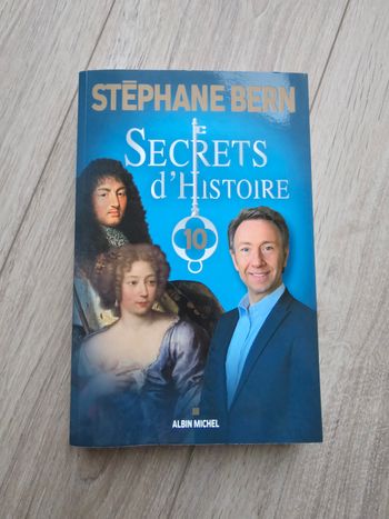 Secrets d’Histoire – Tome 10 – Éditions Albin Michel
