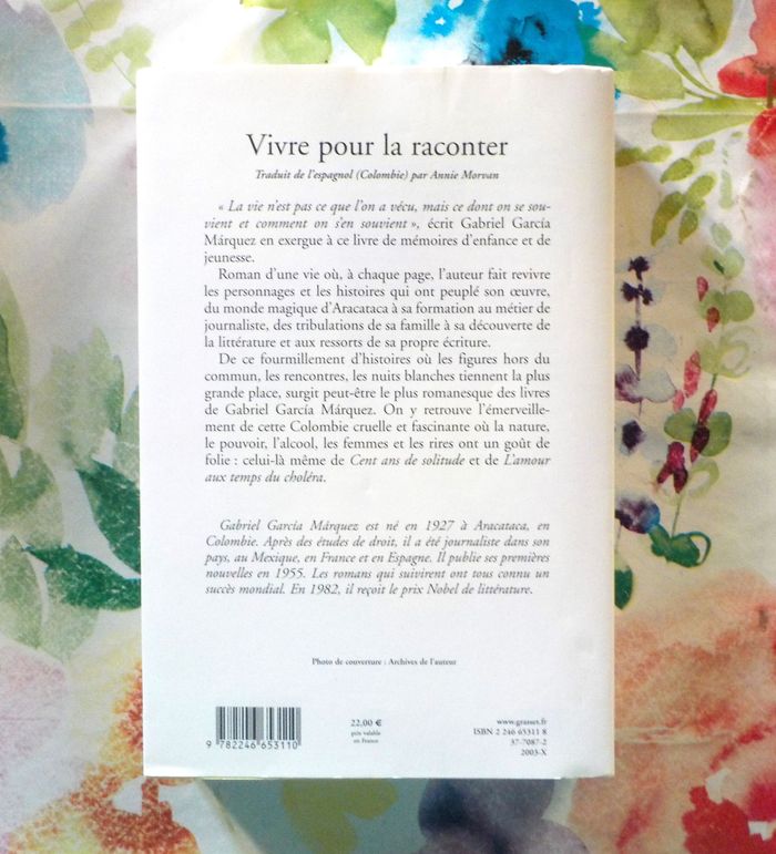 VIVRE POUR LA RACONTER par Gabriel GARCIA MARQUEZ Ed. Grasset - photo numéro 3