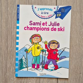 Livre " J'apprends à lire " Sami et Julie champion de ski. Début fin de Cp. Edition hachette