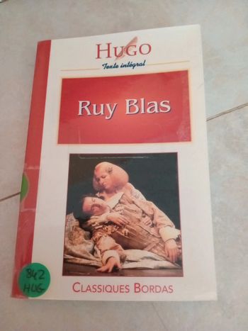 Ruy blas// Victor HUGO // Théâtre // 5 Actes.