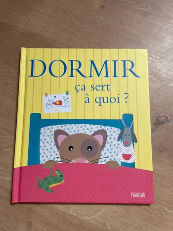 Livre Dormir ça sert à quoi ? 💤