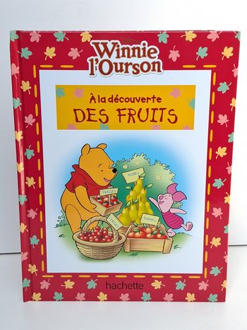 Livre Disney Winnie l'ourson A la découverte des fruits 