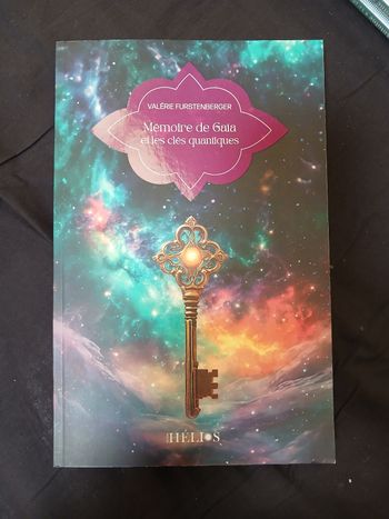 Livre Mémoire de Gaia et les clés quantiques Valérie Furstenberger