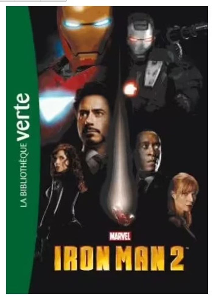 📖Livre : Marvel Tome 6 - Iron Man 2 - Bibliothèque Verte📖